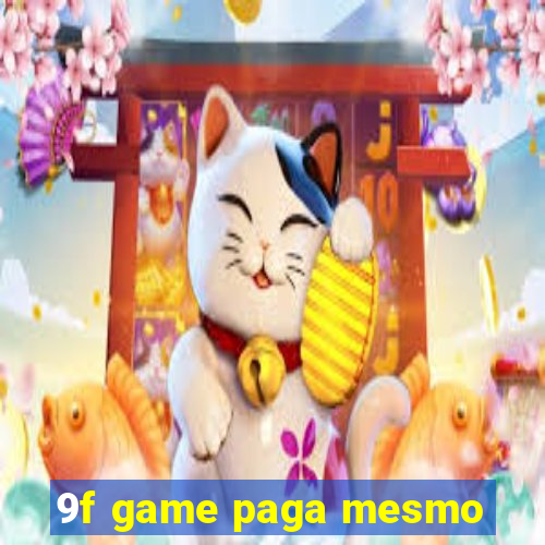 9f game paga mesmo